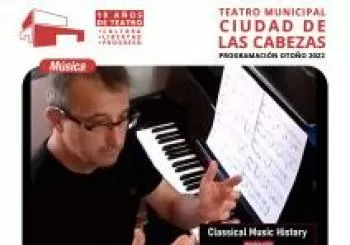 HISTORIA DE LA MÚSICA CLÁSICA. Paráfrasis piano en Cabezas de San Juan