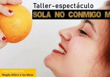 Sola no, conmigo misma en Sevilla