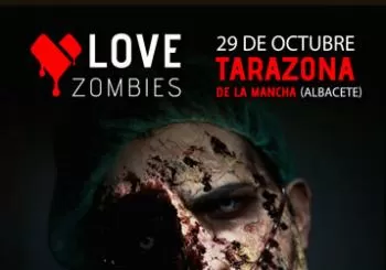 LOVE ZOMBIES -TARAZONA en Tarazona de la Mancha