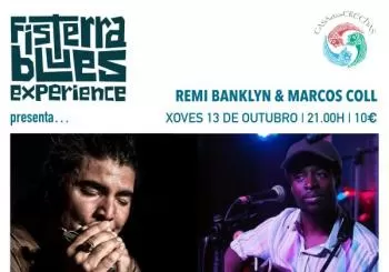 Fisterra Blues Experience presenta... Remi Banklyn & Marcos Coll na Casa das Crechas en Santiago de Compostela