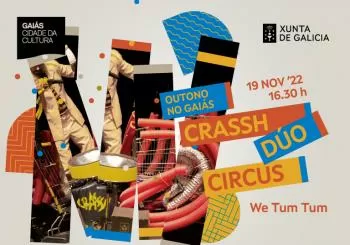 Outono no Gai&aacute;s. Crassh D&uacute;o Circus en Santiago de Compostela
