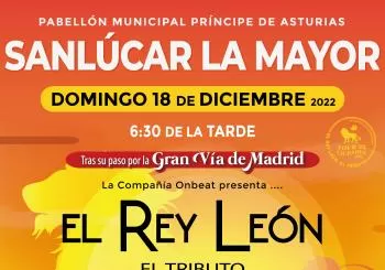 EL REY LEON,El Tributo en SEVILLA