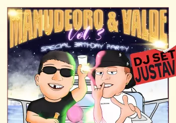 MANUDEORO & VALDE VOL. 3 SPECIAL BIRTHDAY PARTY en Madrid