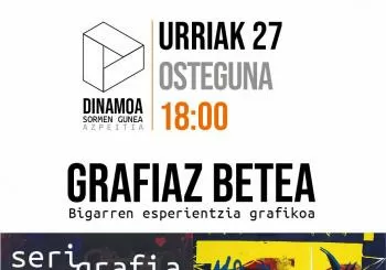 Grafiaz betea (Bigarren esperientzia grafikoa · Serigrafia) en azpeitia
