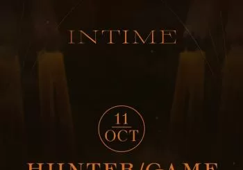 Intime Club : Hunter/Game en Madrid