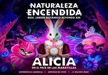 Alicia en el País de Las Maravillas - Naturaleza Encendida - Madrid