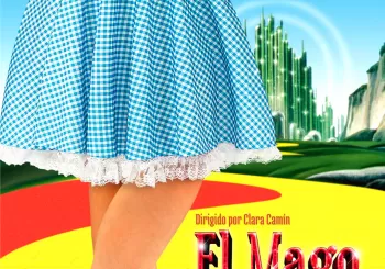 El mago de Oz, un musical maravilloso - Castellón en Castellón de la Plana