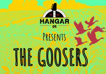 The Goosers Live at Hangar05 en barcelona 08026
