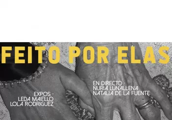 Feito por Elas #9 - Las que siguen en Barcelona