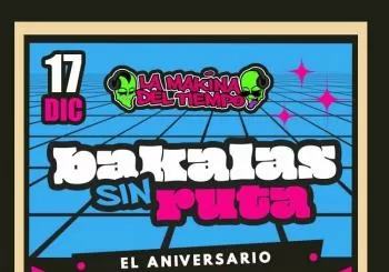 Bakalas sin ruta, la makina del tiempo en Zaragoza