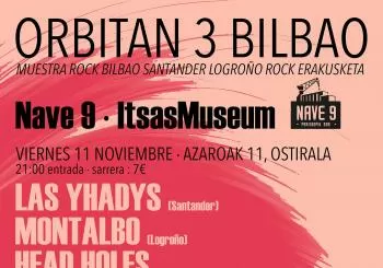 ORBITAN 3. Runaway Lovers + Mutagénicos + Pablo Solo en Bilbao