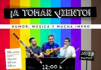 ¡A TOMAR VIENTO! en Madrid