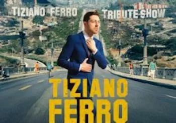 Tiziano Ferro Tribute Live Show en ALESSANDRIA