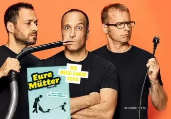 Eure Mütter - Bitte nicht am Lumpi saugen! - Die neue Show en Koblenz