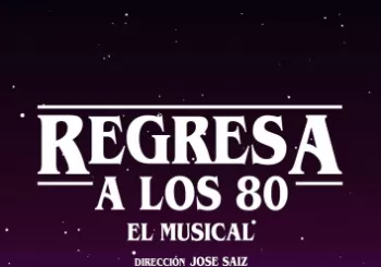 REGRESA A LOS 80 - ESPECIAL NOCHEVIEJA en Valencia