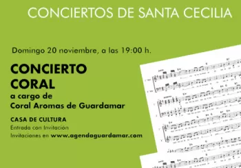 CONCIERTO CORAL, A CARGO DE CORAL AROMAS DE GUARDAMAR en Guardamar del segura