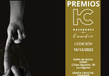 Premios Hacedores del Cambio, Santa Cruz de Tenerife en San Cristobal de la Laguna
