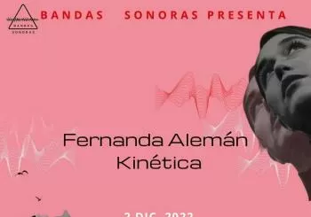Fernanda Alemán + Kinética @ Sidecar en Barcelona