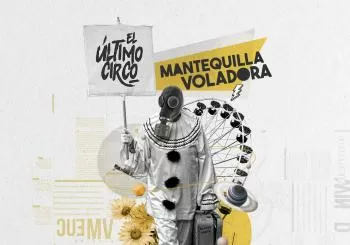 MANTEQUILLA VOLADORA presenta 