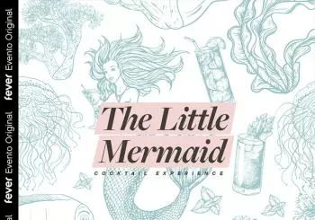 The Little Mermaid Cocktail Experience - Lista de espera en Mexico City - CDMX