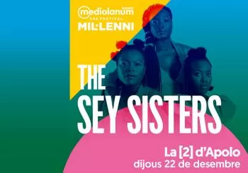 The Sey Sisters en Barcelona