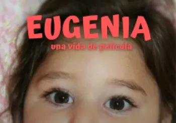 EUGENIA, UNA VIDA DE PELÍCULA en MADRID