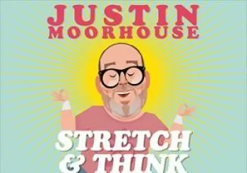 Justin Moorhouse: Stretch & Think en Chorley Theatre