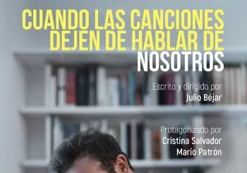 Cuando las canciones dejen de hablar de nosotros en Madrid