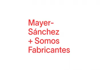 Somos Fabricantes & Mayer-Sánchez @ Heliogàbal en Barcelona