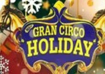 Descubre Gran Circo Holiday en Madrid