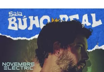 NOVEMBRE ELÉCTRIC en el BÚHO REAL. en Madrid