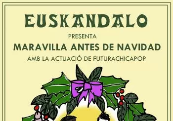 EUSKANDALO desembre _ Maitetxu + FuturaChicaPop en Barcelona