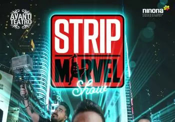 STRIP MARVEL SHOW - Ninona Producciones - Domingo 22 Enero (19:00 h) Público Adulto en Córdoba