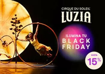 Black Friday - Cirque du Soleil - Luzia en Sevilla