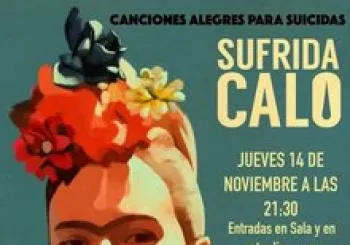SUFRIDA CALO - Canciones alegres para suicidas. En Madrid