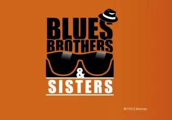 Blues Brothers & Sisters - Das Soul & Blues Konzert en Bremen