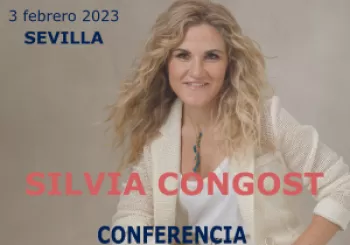 SILVIA CONGOST - CONFERENCIA AUTOESTIMA Y RELACIONES en SEVILLA