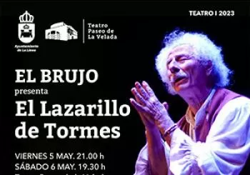 EL BRUJO - LAZARILLO DE TORMES - 5 MAYO en La Línea de la Concepción