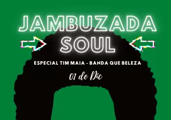Jambuzada Soul - especial Tim Maia en Barcelona