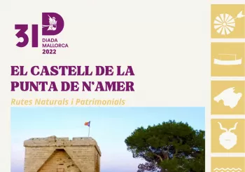 El Castell de la punta de n'Amer - Rutes Diada de Mallorca 2022 en Sant Llorenç
