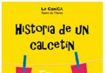 TEATRO INFANTIL Historia de un calcetín de Cia.La Canica Teatro Madrid en CIUDAD REAL