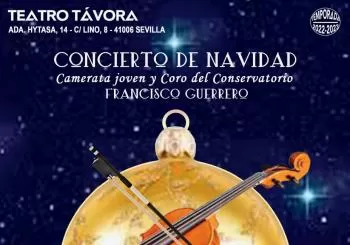 CONCIERTO DE NAVIDAD DE LA CAMERATA JOVEN Y CORO DEL CONSERVATORIO FRANCISCO GUERRERO en SEVILLA