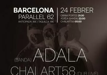 Adala + Chalart58 @ Barcelona