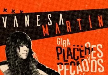 Vanesa Martín - Gira Placeres y Pecados