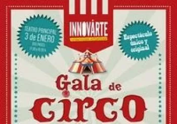 GALA DE CIRCO. INNOVARTE CREACIONES ARTISTICAS en BURGOS