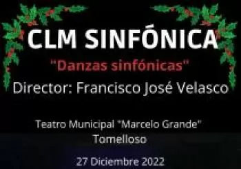 Danzas Sinfónicas-Concierto Navidad de la Asociación Cultural Orquesta CLM en CIUDAD REAL