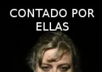 Teatre: Contado por ellas - Sala La Fornal - CICLE LA REVOLTA DE LES DONES en 07500 Manacor