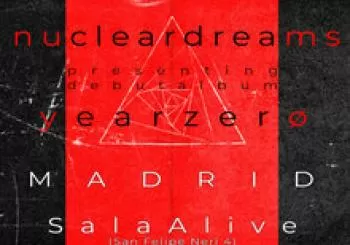 Nuclear Dreams - Sala Alive. En Madrid