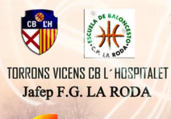 TORRONS VICENS CB HOSPITALET VS LA RODA. En Hospitalet de Llobregat