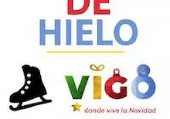 PISTA DE HIELO - NAVIDAD DE VIGO